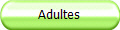 Adultes