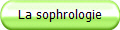 La sophrologie